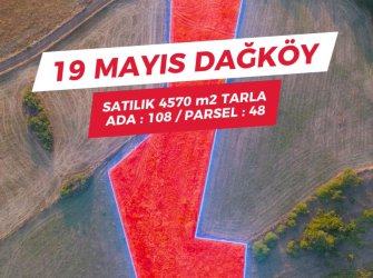 SAMSUN 19 MAYIS DAĞKÖY MAH 4.570m2 MÜKEMMEL KONUMDA YATIRIMLIK TARLA 